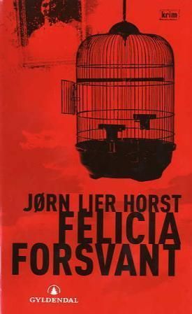 Felicia forsvant : kriminalroman