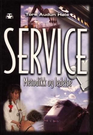 Service : metodikk og ledelse