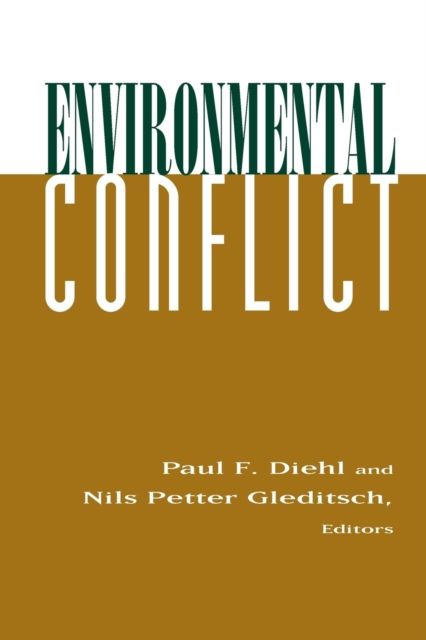 Environmental Conflict : An Anthology