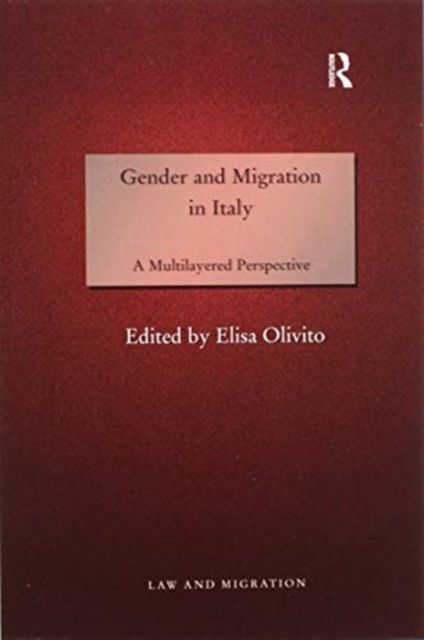 Gender and Migration in Italy : A Multilayered Perspective