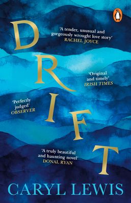 Drift : Winner of the Wales Book of the Year