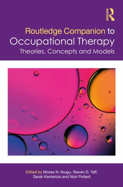 Routledge Companion to Occupational Therapy : Theories, Concepts and Models