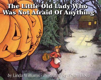 The little old lady who was not afraid of anything