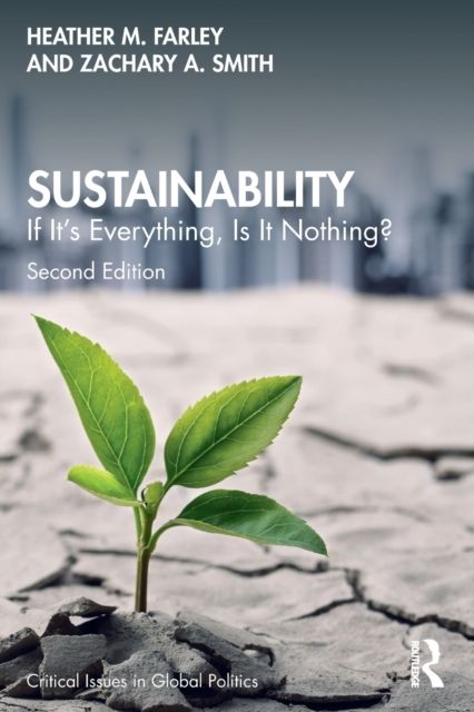 Sustainability : If It's Everything, Is It Nothing?