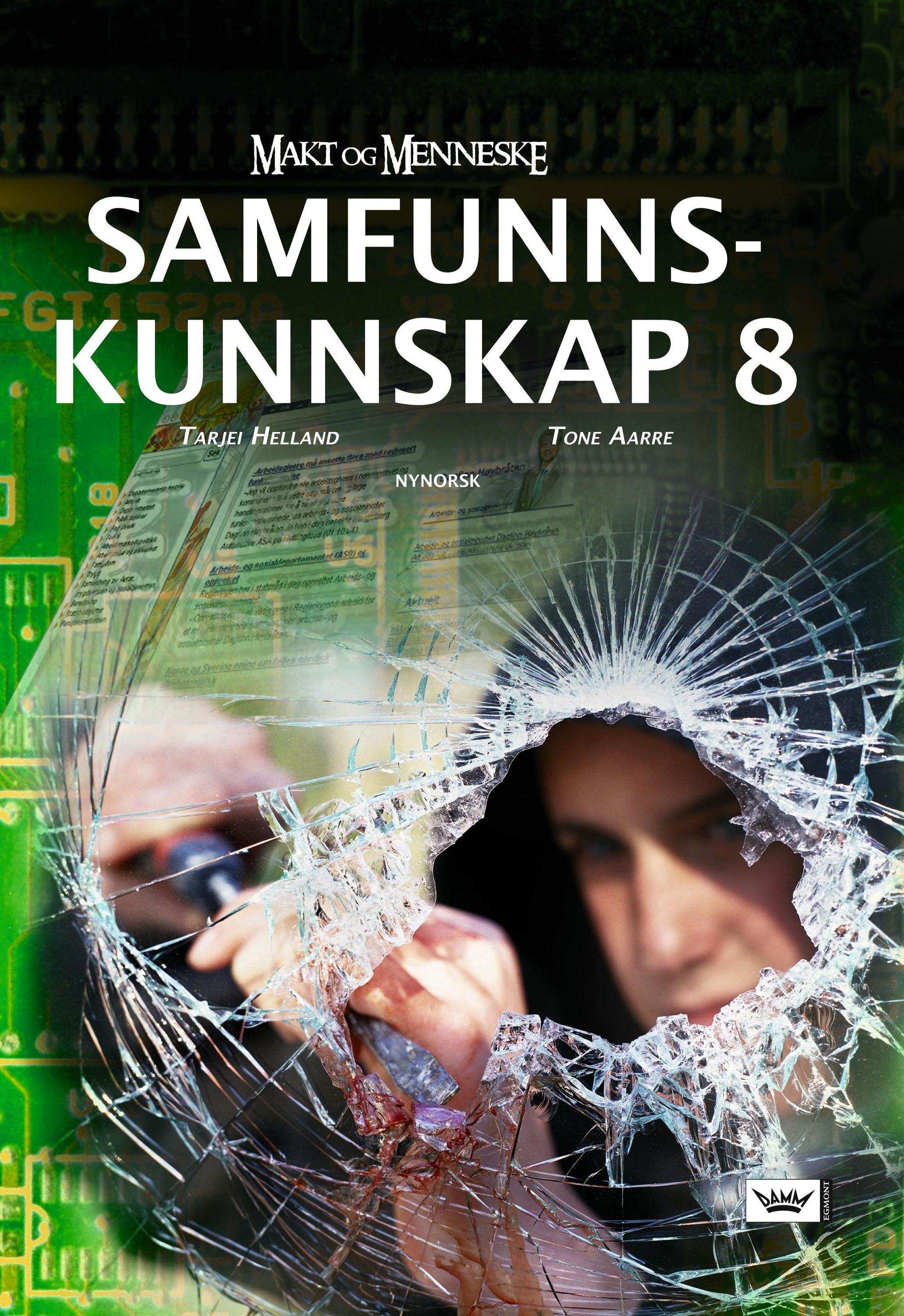 Makt og menneske : samfunnskunnskap 8