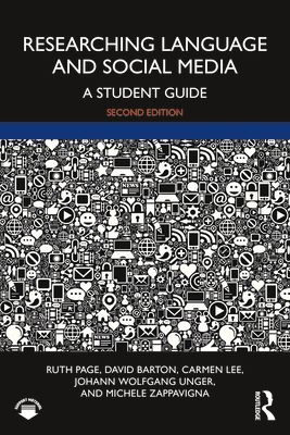 Researching Language and Social Media : A Student Guide