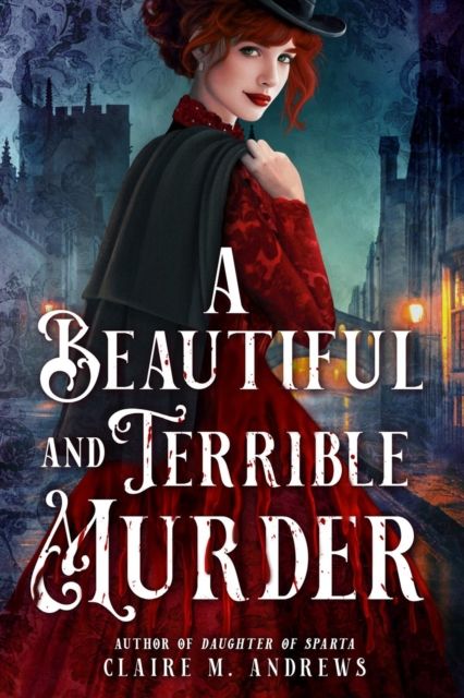 A Beautiful and Terrible Murder
