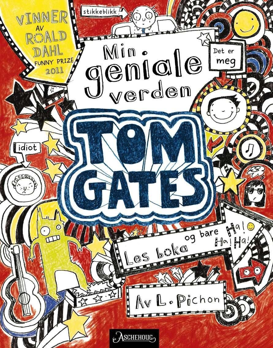 Tom Gates : min geniale verden