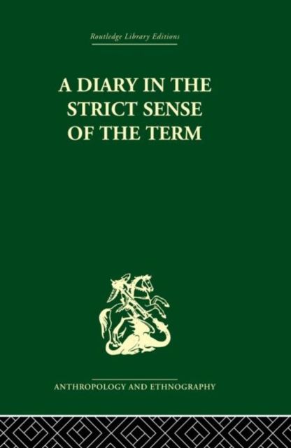 A Diary in the Strictest Sense of the Term