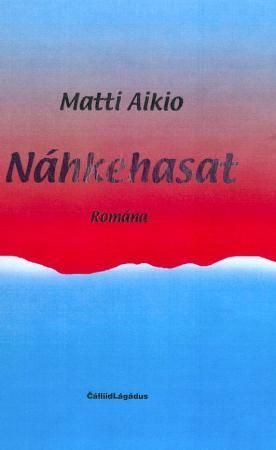 Náhkehasat : romána