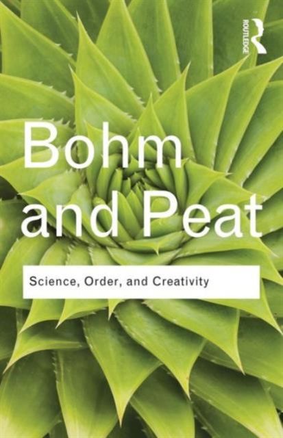 Science, order, and creativity