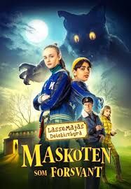 LasseMajas Detektivbyrå. Maskoten som forsvant