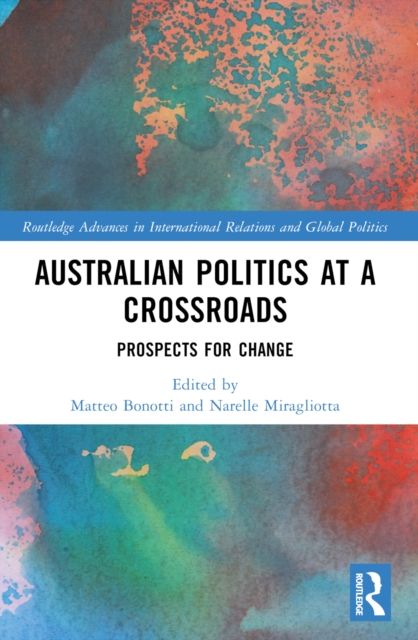 Australian Politics at a Crossroads : Prospects for Change