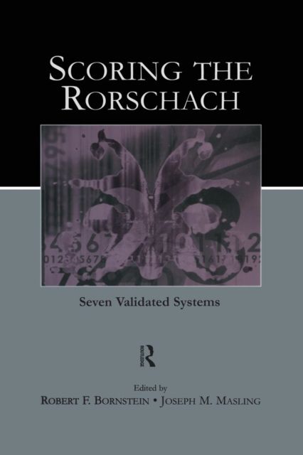 Scoring the Rorschach : Seven Validated Systems