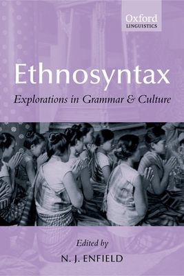 Ethnosyntax : Explorations in Grammar and Culture