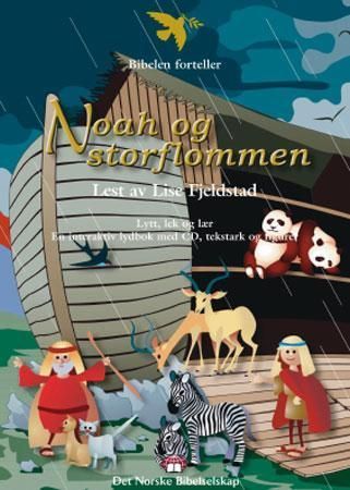Noah og storflommen : lytt, lek og lær : en interaktiv lydbok med CD, tekstark og figurer