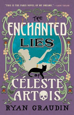 The Enchanted Lies of Celeste Artois