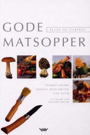 Gode matsopper : plukk og tilbered
