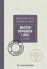 Masteroppgaven i juss : kort forklart