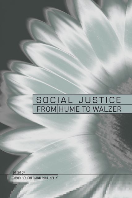 Perspectives on Social Justice : From Hume to Walzer