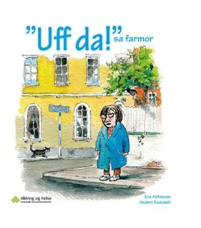 "Uff da!" sa farmor