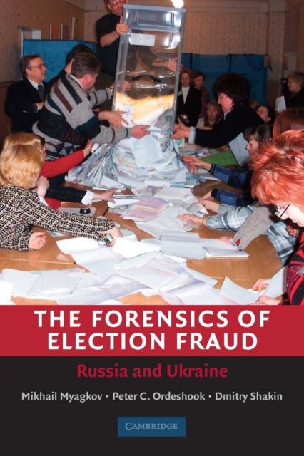 The Forensics of Election Fraud : Russia and Ukraine