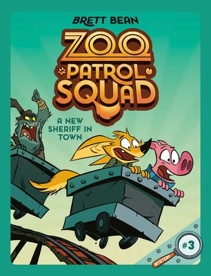 A New Sheriff in Town #3 : A Graphic Novel