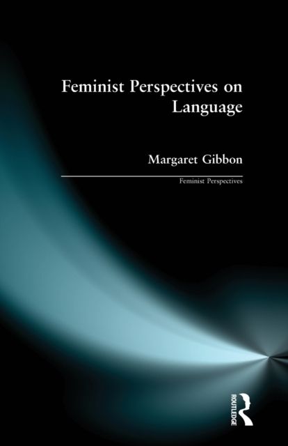 Feminist Perspectives on Language
