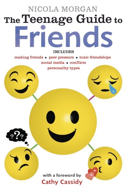 The teenage guide to friends