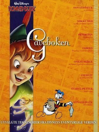 Gaveboken : 2007 : utvalgte tegneserier fra Disneys eventyrlige verden