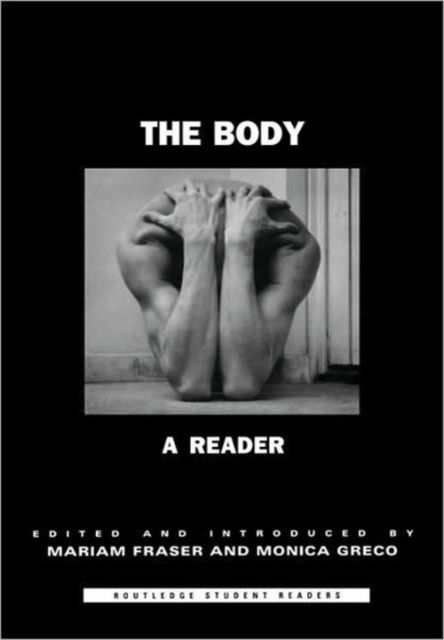 The Body : A Reader