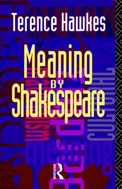 Meaning by Shakespeare