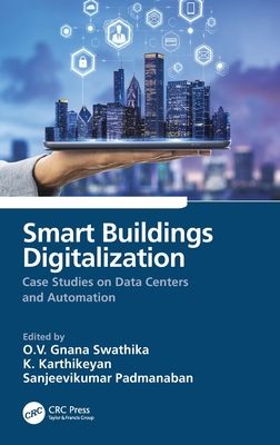 Smart Buildings Digitalization : Case Studies on Data Centers and Automation