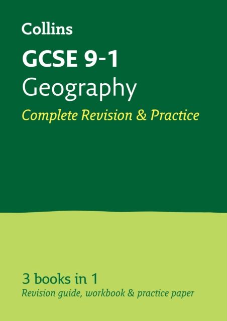 GCSE 9-1 Geography All-in-One Complete Revision and Practice : Ideal for the 2025 and 2026 Exams