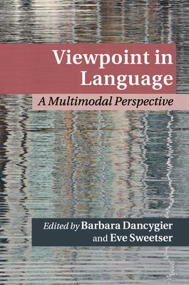 Viewpoint in Language : A Multimodal Perspective