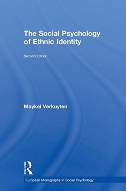 The Social Psychology of Ethnic Identity