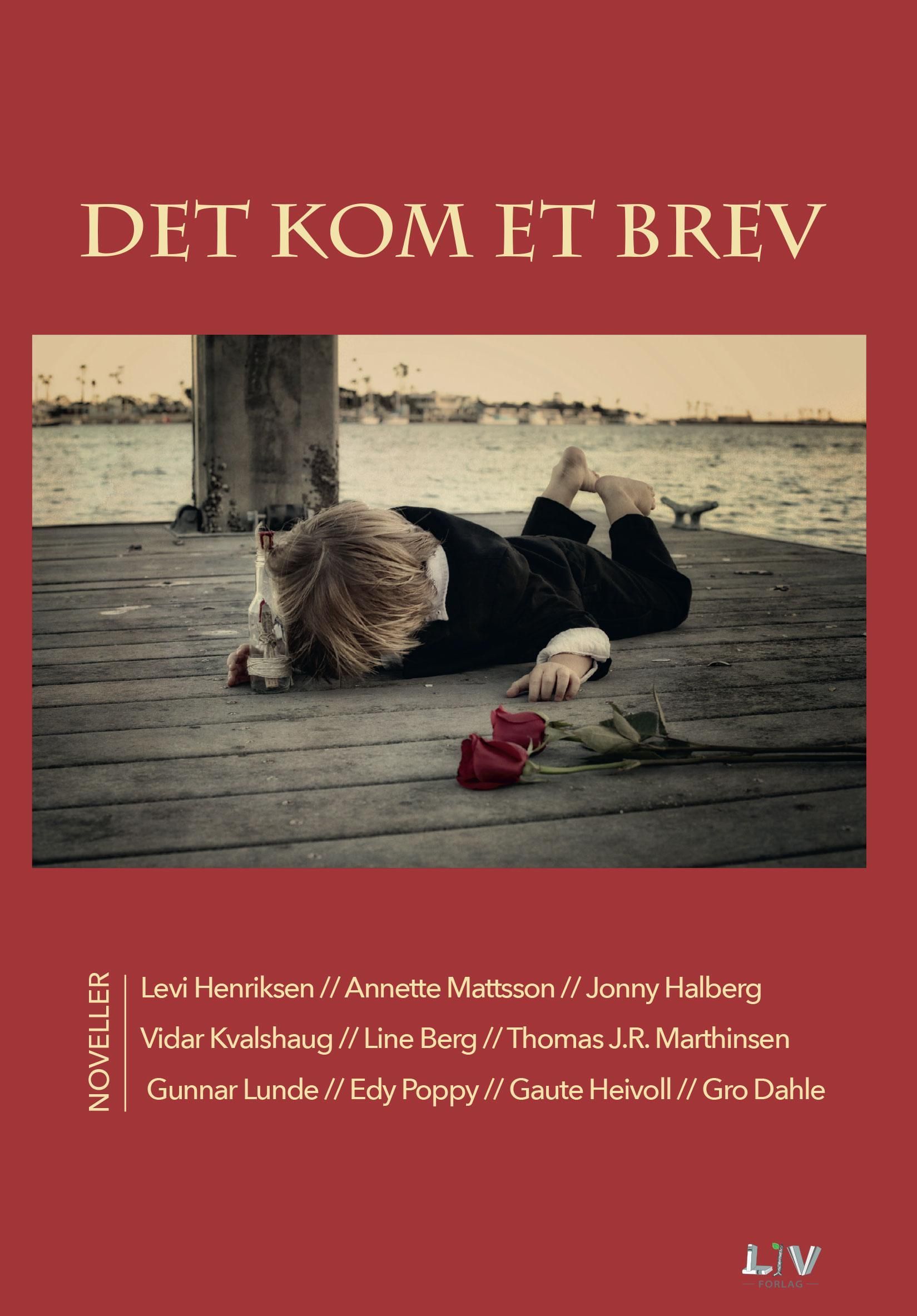 Det kom et brev : noveller