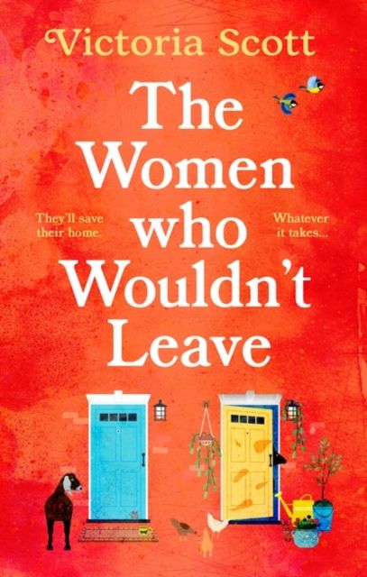 Forsidebilde av The Women Who Wouldn't Leave : A totally uplifting escapist read to curl up with