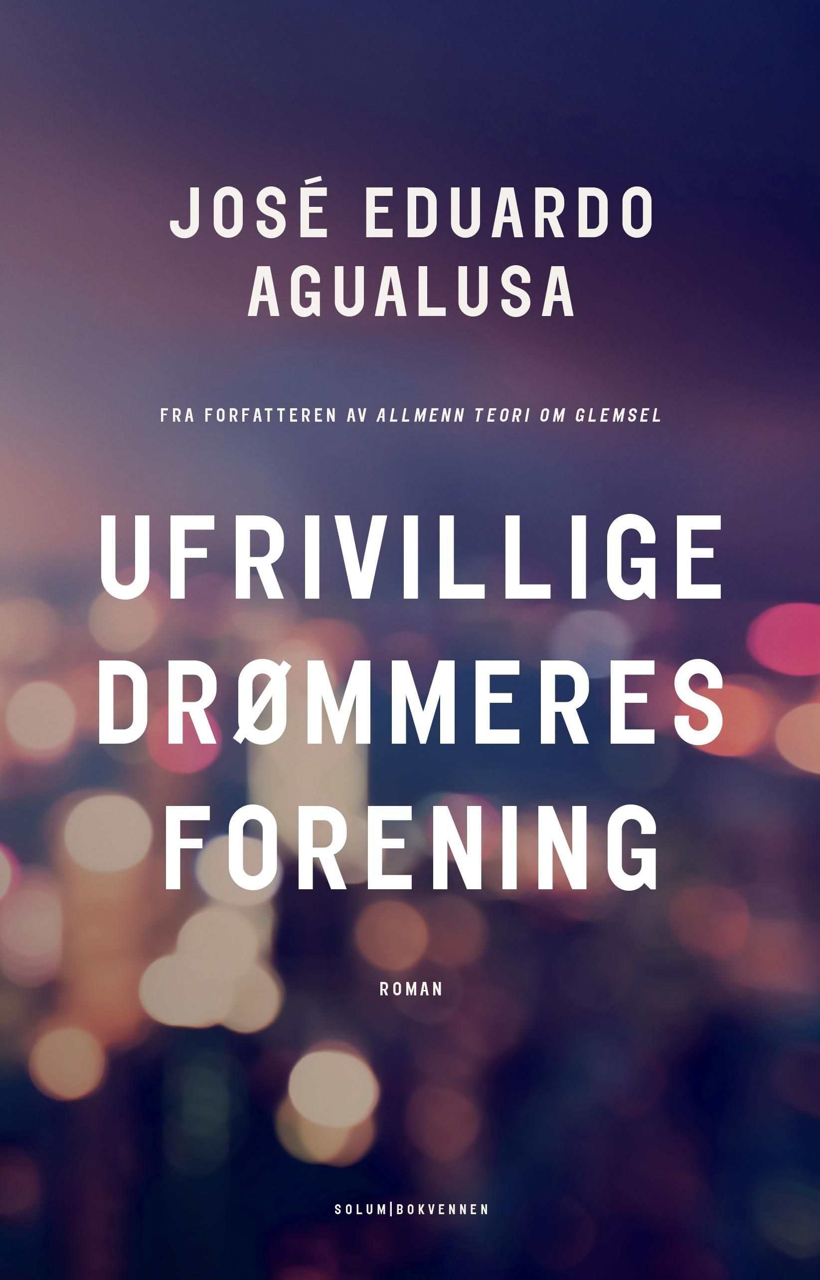 Ufrivillige drømmeres forening : roman