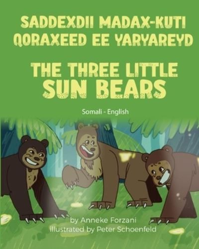 The three little sun bears : (Somali - English)