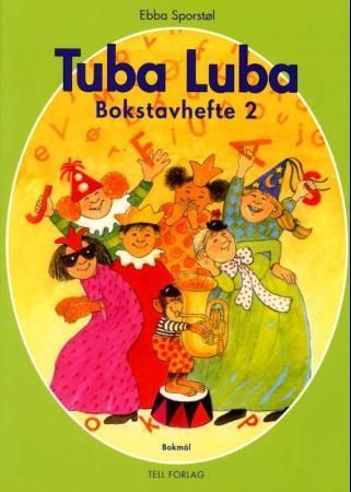 Tuba luba : bokstavhefte 2