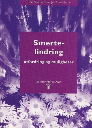 Smertelindring : utfordring og muligheter