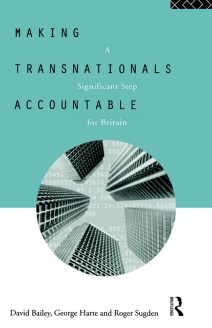 Making Transnationals Accountable : A Significant Step for Britain
