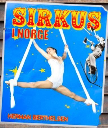 Sirkus i Norge : gjøglernes og sirkusenes historie