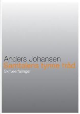 Samtalens tynne tråd : skriveerfaringer
