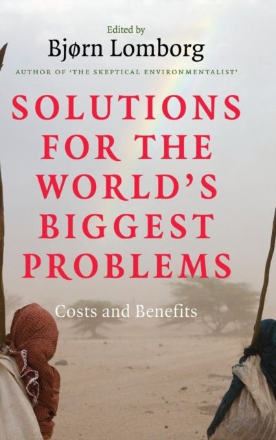 Forsidebilde av Solutions for the World's Biggest Problems : Costs and Benefits