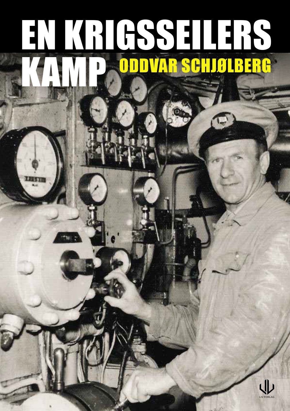 En krigsseilers kamp : Norman Bendix Johannesen forteller sin utrolige historie