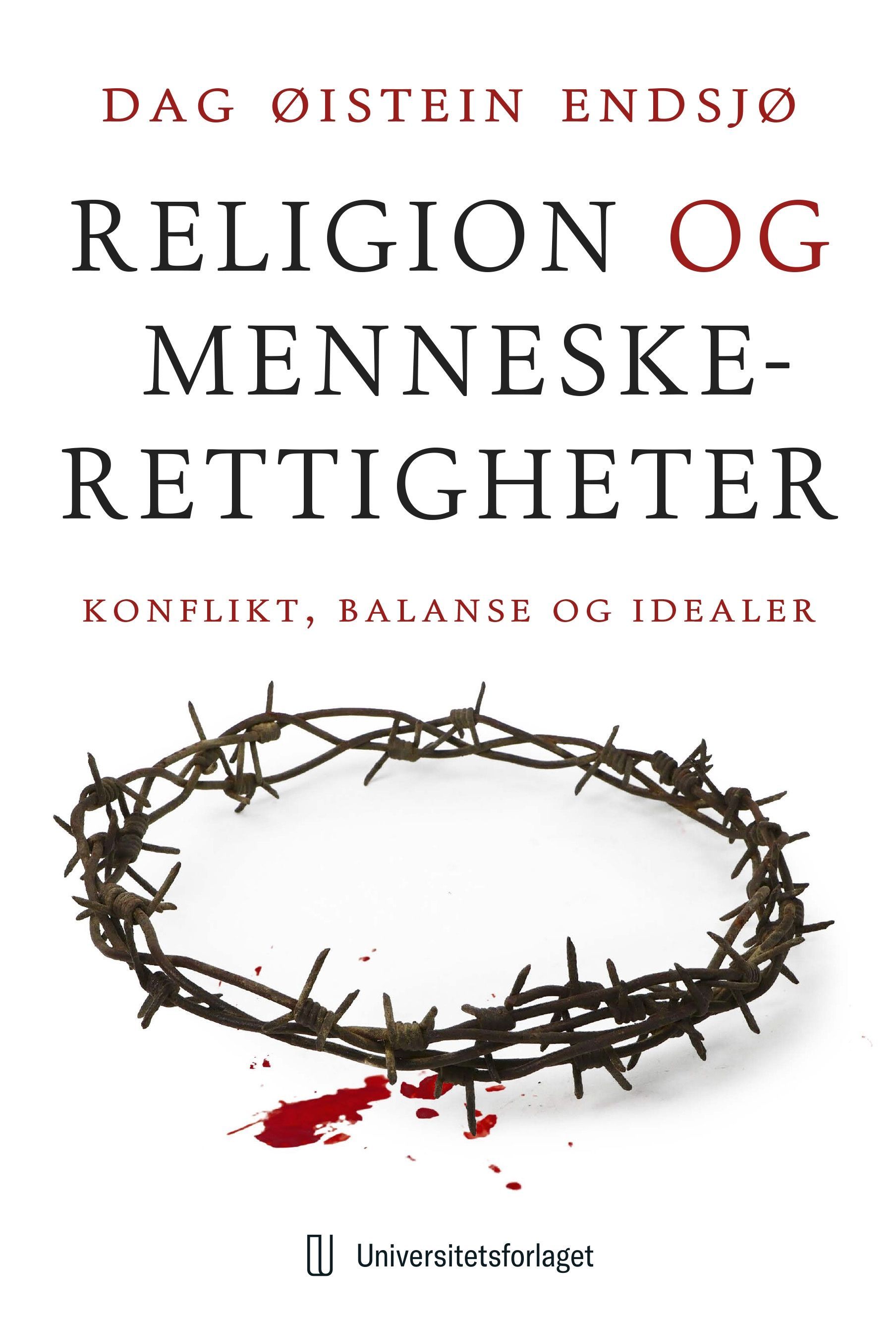 Religion og menneskerettigheter : konflikt, balanse og idealer