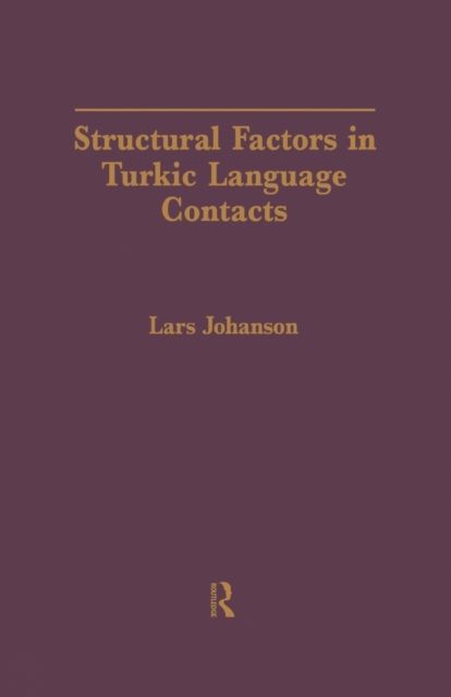 Structural Factors in Turkic Language Contacts