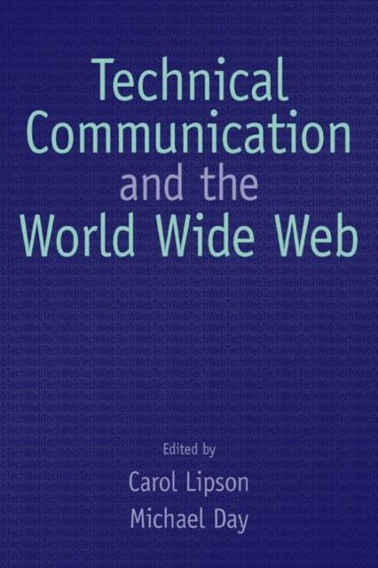 Technical Communication and the World Wide Web